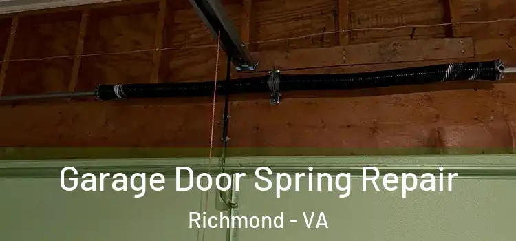  Garage Door Spring Repair Richmond - VA