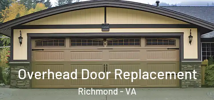  Overhead Door Replacement Richmond - VA