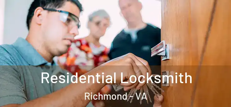  Residential Locksmith Richmond - VA