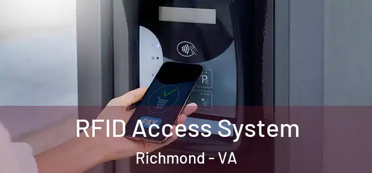  RFID Access System Richmond - VA