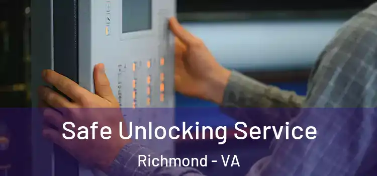 Safe Unlocking Service Richmond - VA