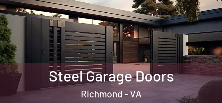  Steel Garage Doors Richmond - VA